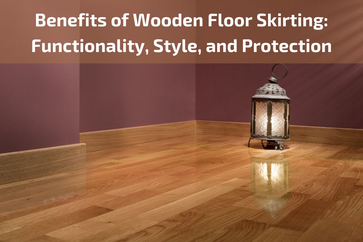 Wooden Floor Skirting