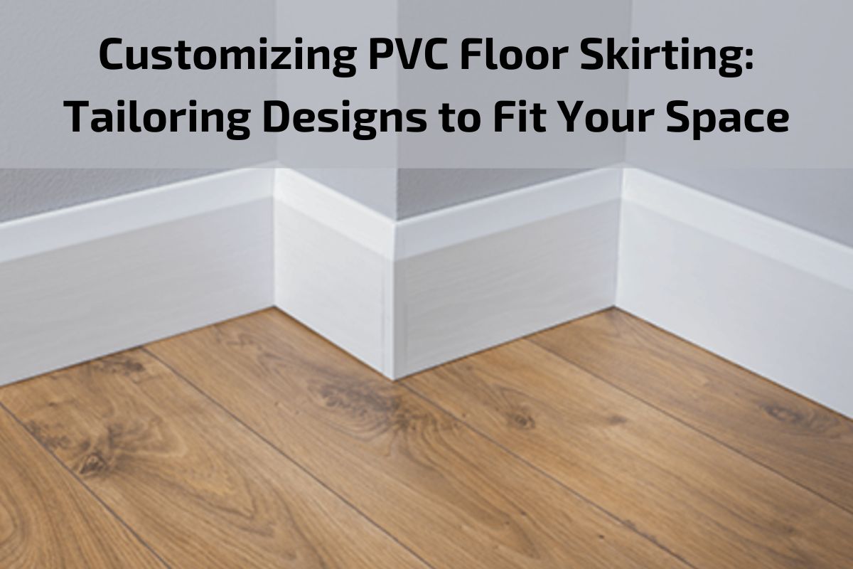 PVC Floor Skirting